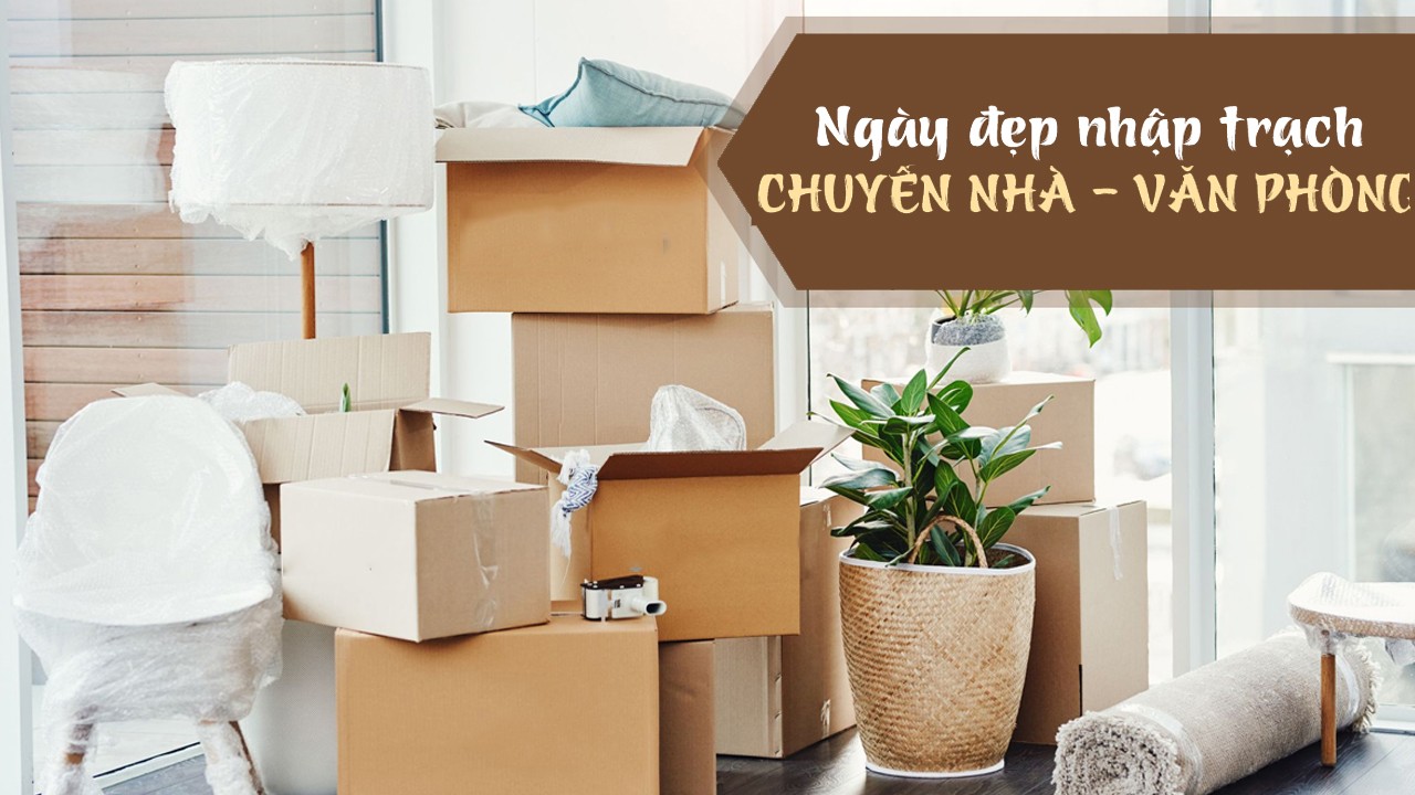 Xem ngày đẹp để chuyển nhà trong năm 2023